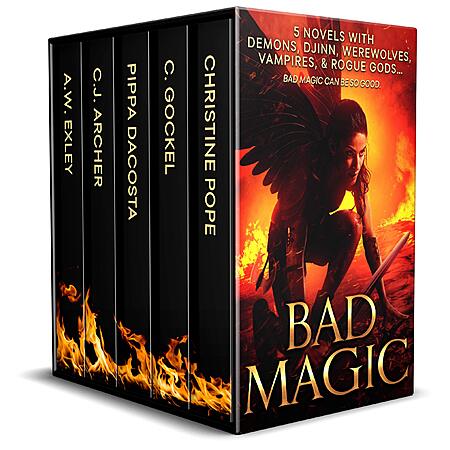 Bad Magic: 5 Novels of Demons, Djinn, Witches, Warlocks, Vampires, and Gods Gone Rogue (Kindle Edition) FREE