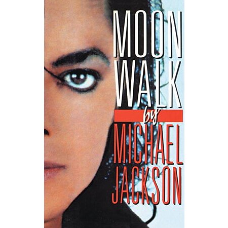 Moonwalk: A Memoir (eBook) by Michael Jackson